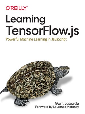 cover image of Learning TensorFlow.js